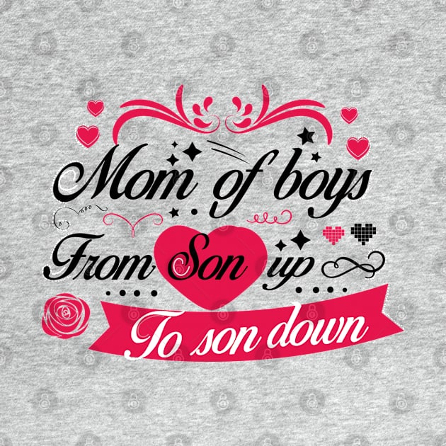 mom of boys from son up to son down mother of boys gift ideas for mothers day by Mikaels0n